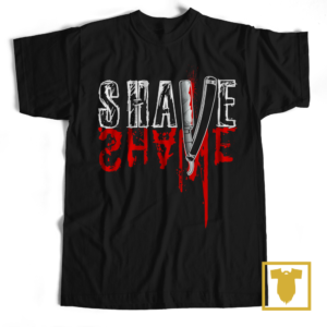 SHAVE SHAME